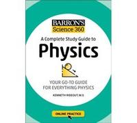 Barrons Science 360 A Complete Study Guide to Physics with Online Practice by Rideout & Kenneth & M.S. Rideout Kenneth M.S. (Auteur)