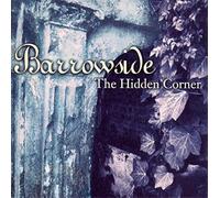 Barrowside - Hidden Corner
