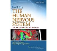 Barr's The Human Nervous System: An Anatomical Viewpoint