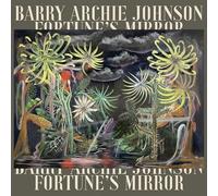Barry Archie Johnson - Fortune's Mirror [Vinyl LP]