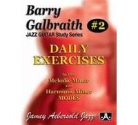 Barry Galbraith Jazz Guitar Study 2 -- Daily Exercises: In The Melodic Minor And Harmonic Minor Modes