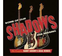 Some of Our Shadows Are Missing-the Complete Recordings