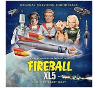 Barry Gray - Fireball Xl5 (Original Television Soundtrack) [Cd] Australia - Impo