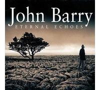 Barry, John - Eternal Echoes