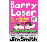 Barry Loser and the birthday billions (The Barry Loser Series) - [Version Originale] Inconnu (Auteur)