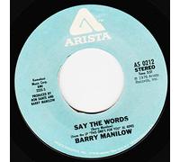 BARRY MANILOW 45 RPM WEEKEND IN NEW ENGLAND / SAY THE WORDS
