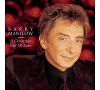 Barry Manilow – A Christmas Gift of Love – CD – Legacy