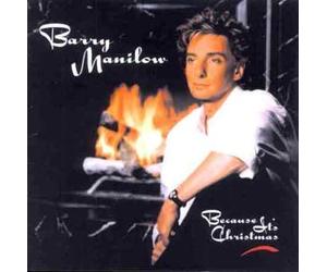 Barry Manilow - Because It's Christmas [Import]