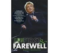 Barry Manilow : First and farewell