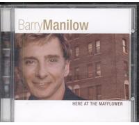 Barry Manilow - Here at The Mayflower