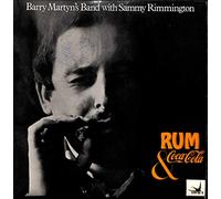 Barry Martyn's Band - Barry Martyn's Band with Sammy Rimmington: Rum & Coca-Cola - mit Autogramm / signiert - Vinyl LP