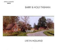 Barry Tashian & Holly - Live in Holland