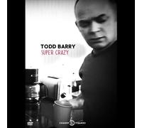 Barry, Todd - Super Crazy