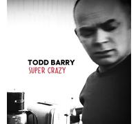 Barry,Todd - Supercrazy