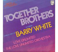 Barry White - Barry White, Love Unlimited, Love Unlimited Orchestra, The: Together Brothers