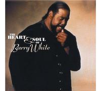 Barry White - Barry White - The Heart & Soul of Barry White