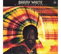 Barry White Is This Whatcha Wont? (Vinyl) 12" Album