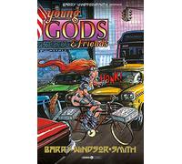Barry Windsor Smith presenta: Young gods & friends