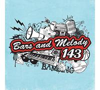 Bars And Melody - 143 [Import]