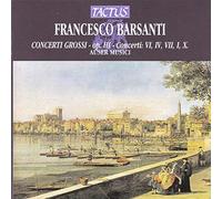 Barsanti Francesco : Concerti Grossi