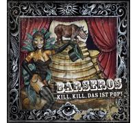 Barseros – Kill Kill Das Ist Pop! – Vinyle – Alive AG