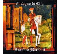 Barsotti Leandro – Il Segno Di Elia – Import