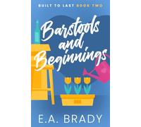 Barstools and Beginnings