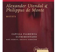 Bart Demuyt - Utendal - Monte : Motets