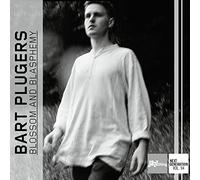 Bart Plugers - Jazz Thing Next Generation, vol. 93-Bart Plugers : Blossom Blasphemy. [Import]