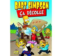Bart Simpson Tome 11 - Ca Décolle