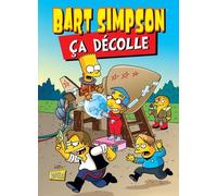 Bart Simpson Tome 11 - Ca Décolle