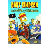 Bart Simpson - Tome 15 - Maître Du Désordre