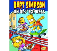 Bart Simpson - tome 7 Un dej'express - Matt Groening - Jungle - cartonné - Bande dessinée jeunesse