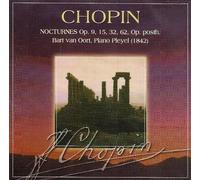 Bart van Oort – Chopin : Nocturnes Op. 9, 15, 32 et 62 – Brilliant