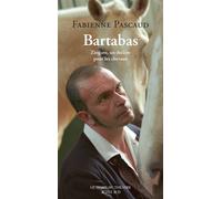 Bartabas Zingaro, un théâtre pour les chevaux - Bartabas - Actes Sud-Papiers - broché - Théâtre