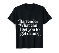 Bartender What Can I Get You to Get Drunk Mixologue |- T-Shirt