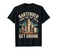 Bartender What Can I Get You to Get Drunk Mixologue |- T-Shirt