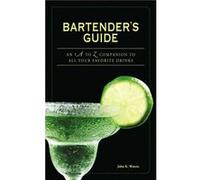 Bartenders Guide by John K Waters John K. Waters (Auteur)