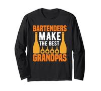 Bartenders Make The Best Grandpas Funny Bartending Alcoholic Manche Longue