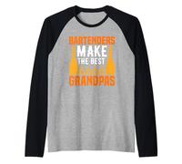 Bartenders Make The Best Grandpas Funny Bartending Alcoholic Manche Raglan