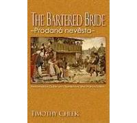 Bartered Bride - Prodana Nevesta