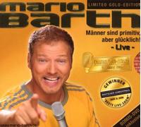Barth, Mario - Männer Sind Primitiv, Aber Glü [Import]