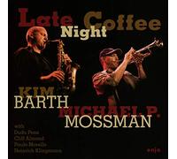 Barth & Mossman - Late Night Coffee [Import]