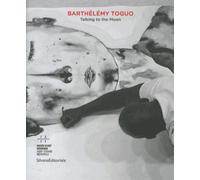 Barthélémy Toguo - Talking To The Moon