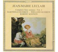 Barthold Kuijken, Wieland Kuijken, Robert Kohnen - Jean-Marie Leclair : Complete Flute Sonatas Vol. 2