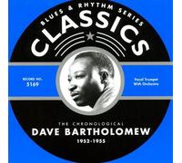 Bartholomew, Dave - Classics 1952-1955