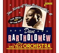 Bartholomew, Dave - King of New Orleans R&B