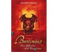 Bartimäus 03. Die Pforte des Magiers Stroud, Jonathan (Auteur)