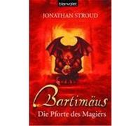 Bartimäus 03. Die Pforte des Magiers Stroud, Jonathan (Auteur)