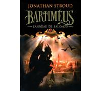Bartiméus. L'Anneau de Salomon